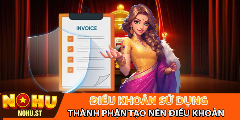 Thành phần chính tạo nên điều khoản sử dụng