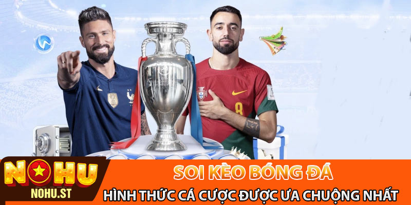 Những hình thức cá cược được ưa chuộng nhất hiện nay